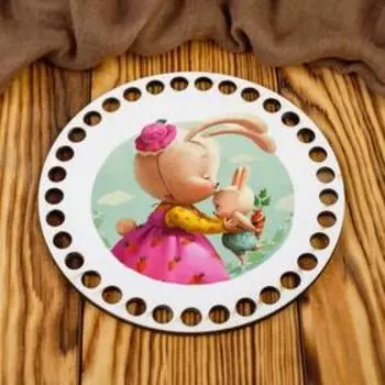 Заготовка для вязания "Круг. Зайка-мама и зайчонок" 15 см