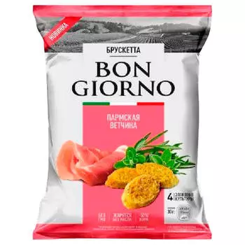 Брускетта Bon Giorno 70г пармская ветчина