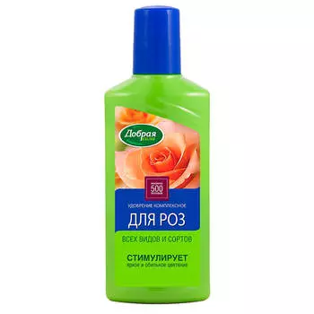 Удобрение жидкое добрая сила для роз и пионов 250 мл