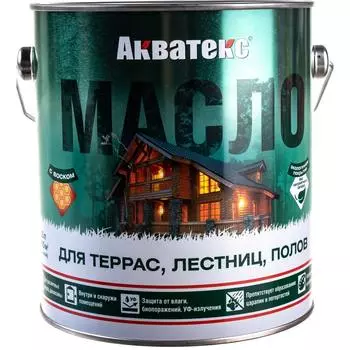 Масло для террас лестниц полов АКВАТЕКС 205704