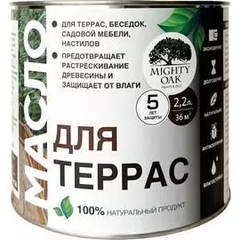 Масло для террас MIGHTY OAK