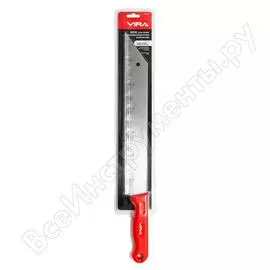 Нож для теплоизоляции VIRA 831114