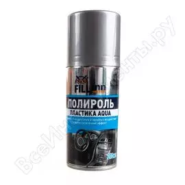 Полироль пластика fill inn fl146 aqua /пенный, глянцевый/ чёрный лёд, 210 мл /аэрозоль/ 71146