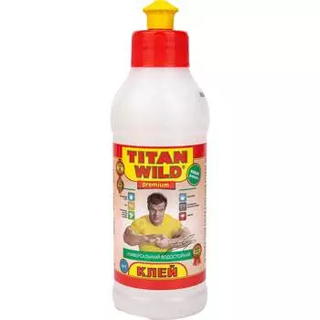 Универсальный клей TITAN WILD Premium TWP0,25