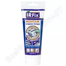 Универсальный клей IRFIX МОНТАЖ 20007
