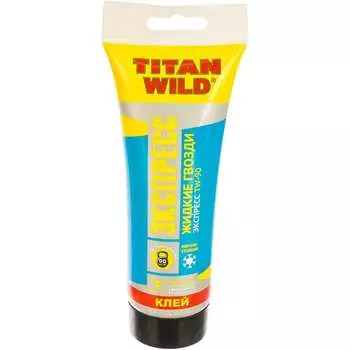 Жидкие гвозди экспресс titan wild 200 мл twexp 200