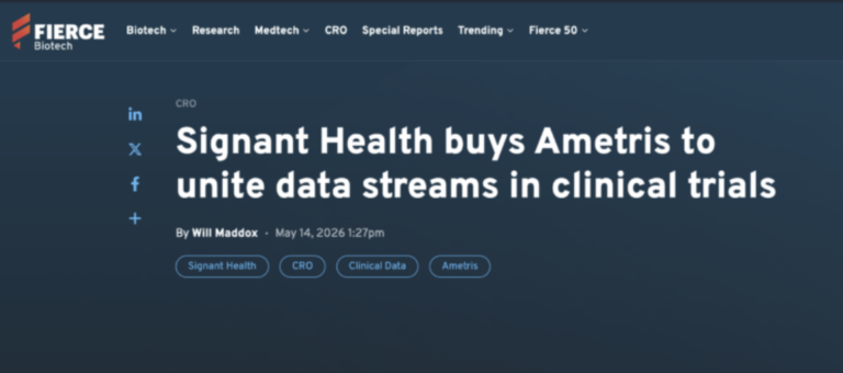 Компания Signant Health приобрела Ametris для объединения потоков данных в клинических испытаниях.