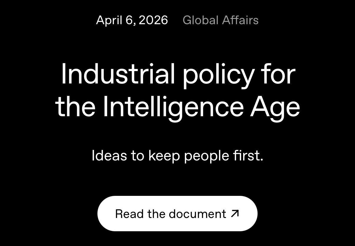 OpenAI призывает человечество перейти на четырехдневную рабочую неделю, чтобы выжить... 1 Текст о промышленной политике в эпоху интеллекта, дата публикации 6 апреля 2026 года.