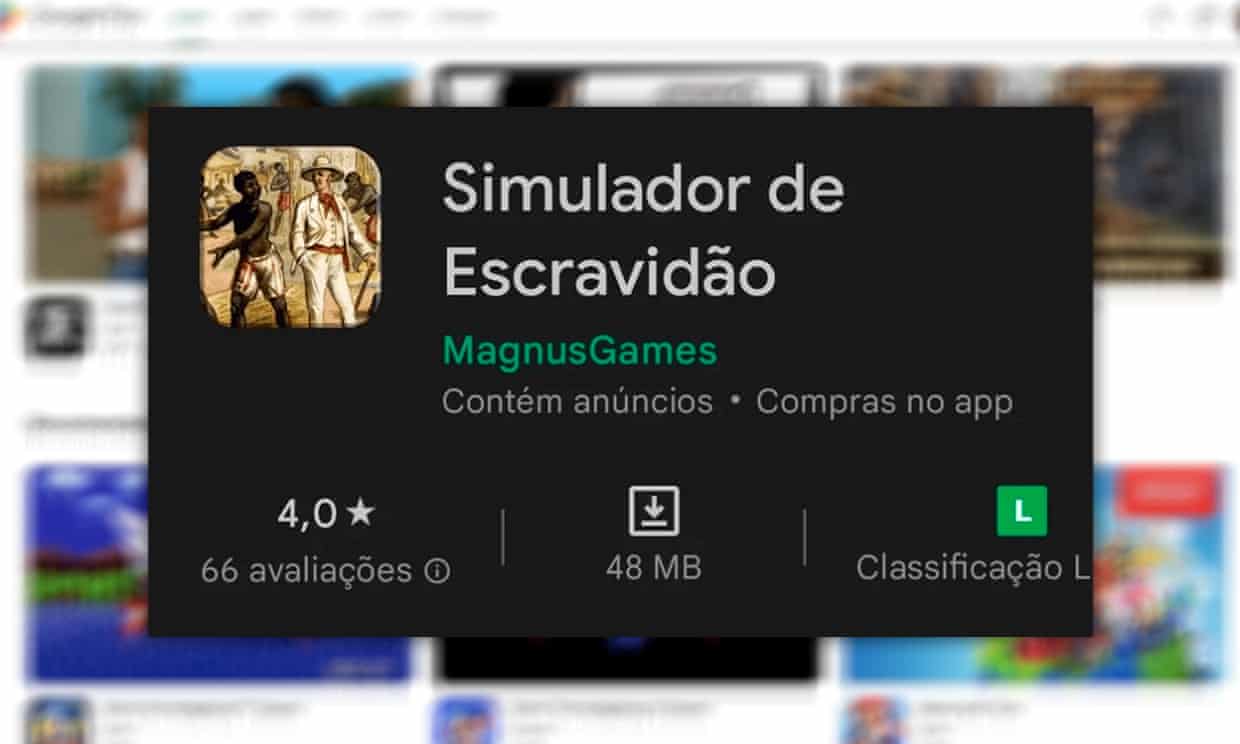 Магазин Google Play удалил бразильскую игру Симулятор рабства