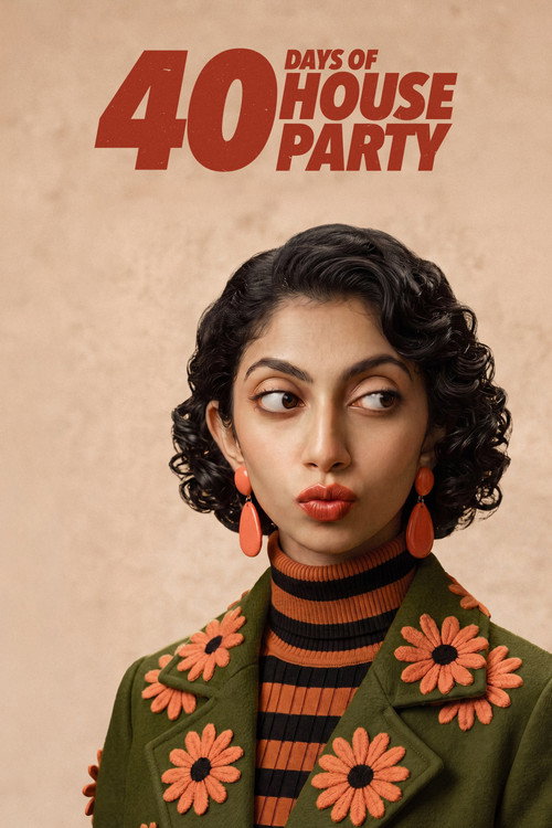 40 Days Of House Party