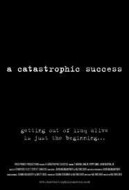 A Catastrophic Success