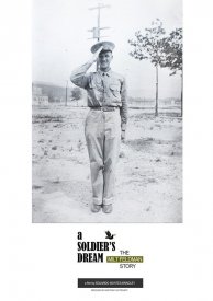 A Soldier's Dream: The Milt Feldman Story
