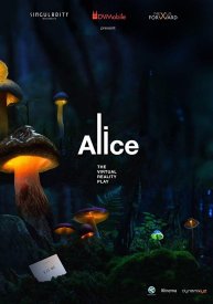Alice, the Virtual Reality Play