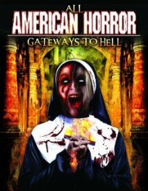 All American Horror: Gateways to Hell