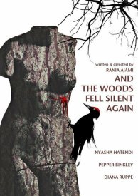 And the Woods Fell Silent Again