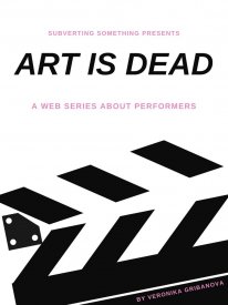 Art Is Dead