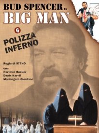 Big Man: Polizza inferno