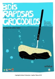 Bois, Raposas & Crocodilos