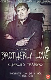 Brotherly Love 2 Charlie's Trainers