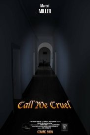 Call Me Cruel