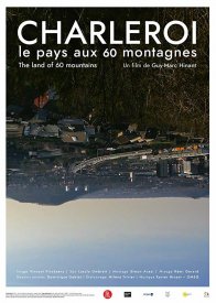 Charleroi, the Land of 60 Mountains