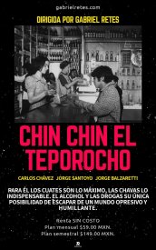Chin chin el Teporocho