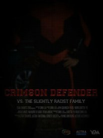Crimson Defender vs. The Slightly Racist Family