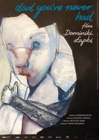 Dad You've Never Had