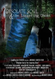 Desolate Soul & The Lingering Ghost
