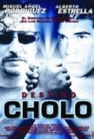 Destino cholo