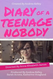 Diary of a Teenage Nobody