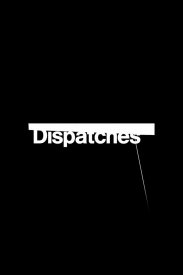 Dispatches
