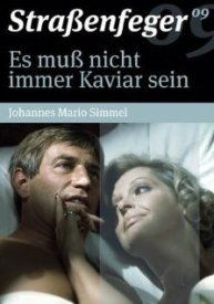 Es muß nicht immer Kaviar sein