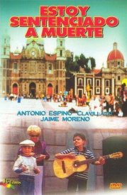 Estoy sentenciado a muerte
