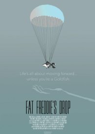 Fat Freddie's Drop