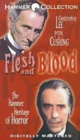 Flesh and Blood: The Hammer Heritage of Horror