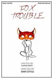 Fox Trouble