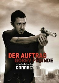 Görev Pesinde - Der Auftrag