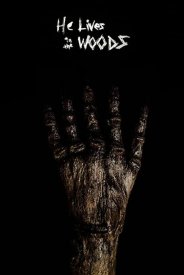 He Lives in the Woods