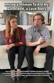 Hiring a Hitman to Kill My Girlfriend, a Love Story