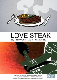 I Love Steak, But I Haven't Had It in a While