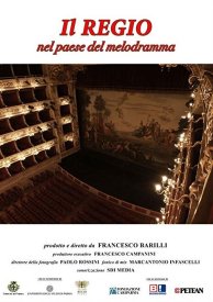 Il Regio nel paese del melodramma
