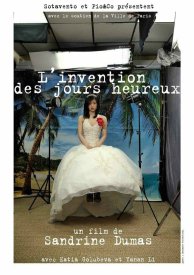 L'invention des jours heureux