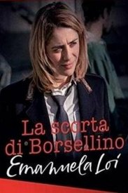 La scorta di Borsellino - Emanuela Loi