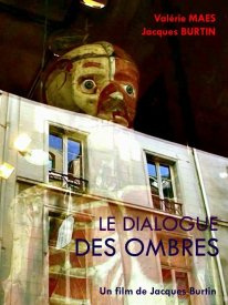Le dialogue des ombres