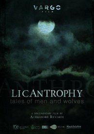 Licantropia: Storia di uomini e lupi