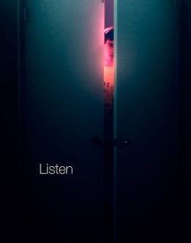 Listen