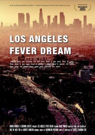 Los Angeles Fever Dream