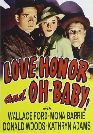 Love, Honor and Oh-Baby!