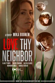 Love Thy Neighbor